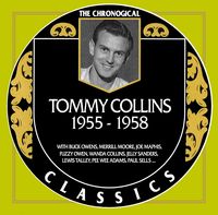 Tommy Collins - The Chronogical Classics 1955-1958